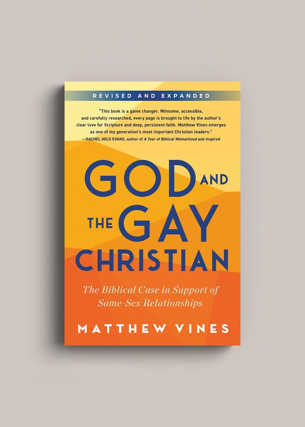 God and the Gay Christian by Matthew Vines